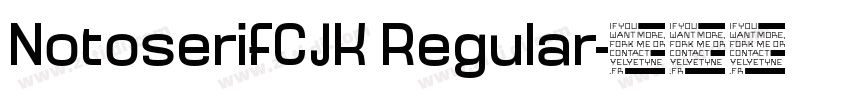 NotoserifCJK Regular字体转换